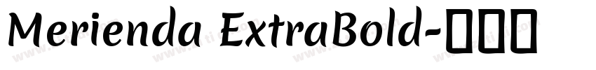 Merienda ExtraBold字体转换